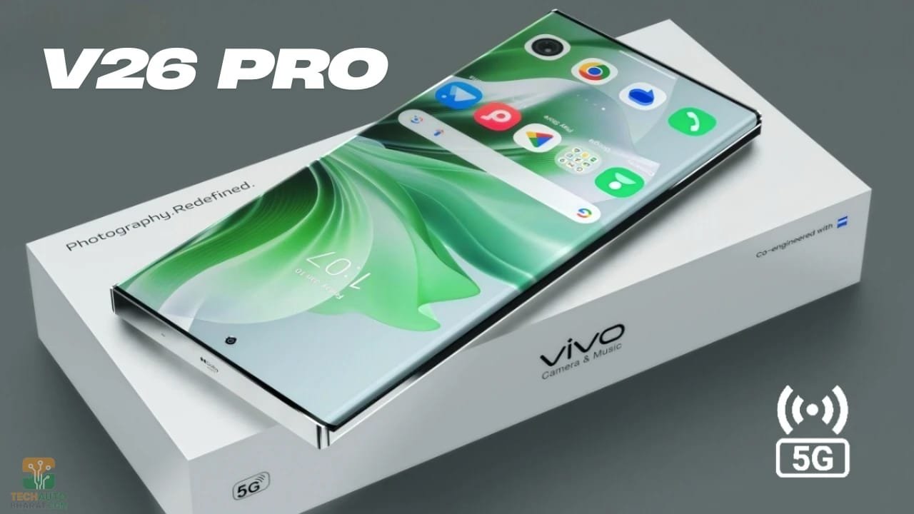 Vivo V26 Pro 5G Launched Today – 250MP Camera & 7700mAh Battery with 166W Fast Charging, Order Now